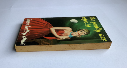 THE GUILTY ARE AFRAID pulp fiction book James Hadley Chase 1959